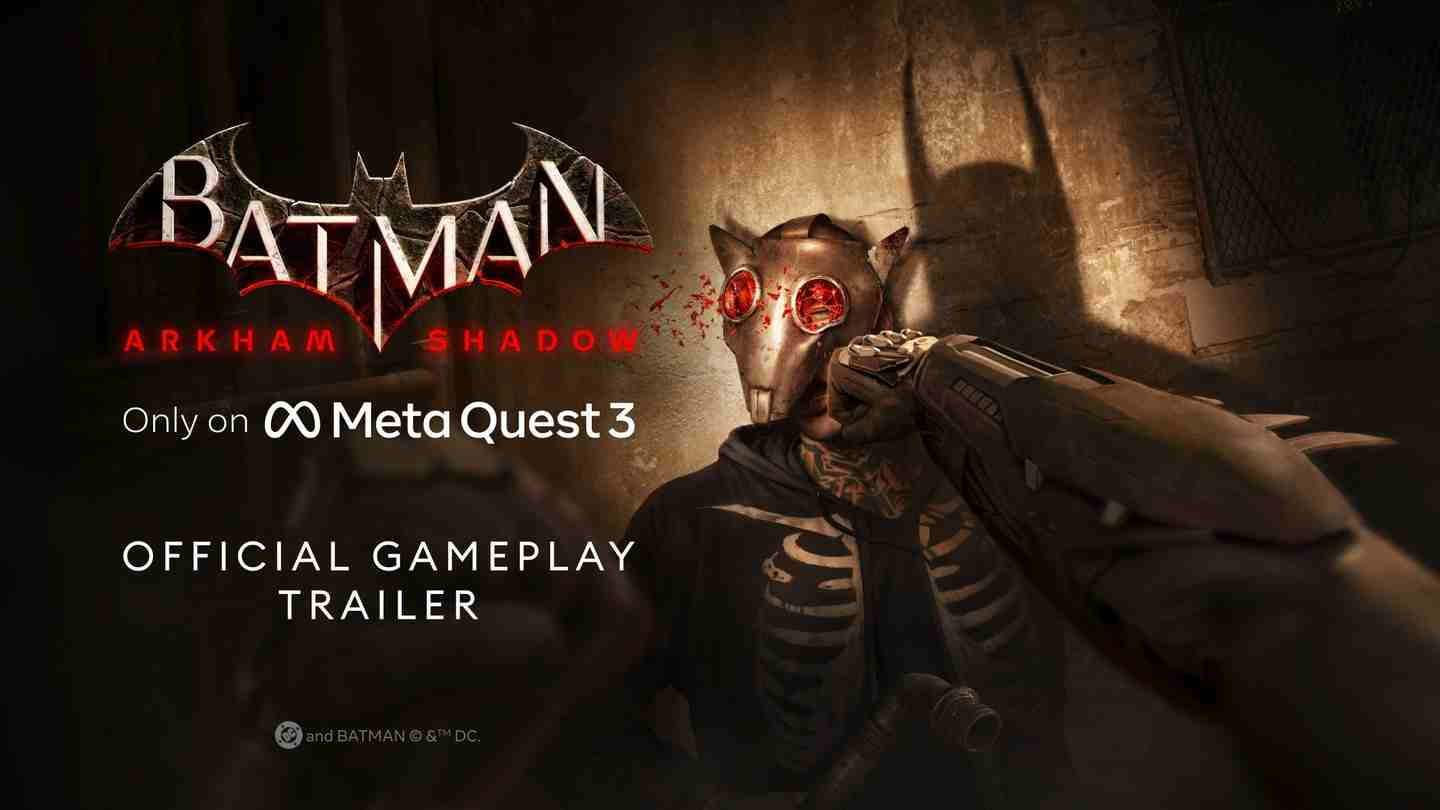 Oculus Quest 游戏《蝙蝠侠:阿卡姆之影》Batman: Arkham Shadow