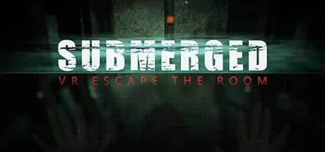 沉浸式：VR 密室逃脱（Submerged: VR Escape the Room）